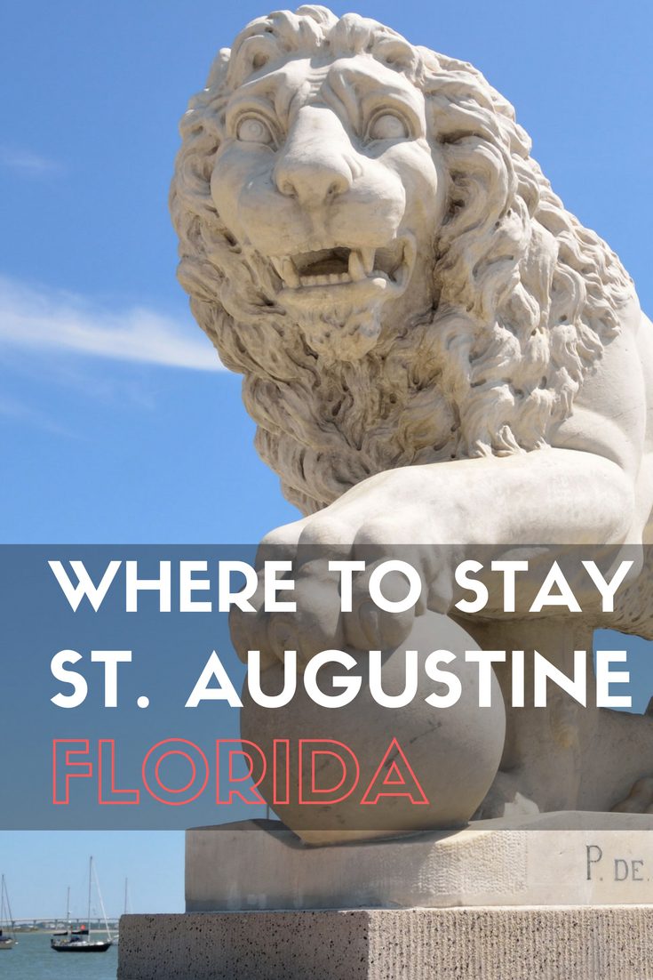 Where to Stay in St. Augustine